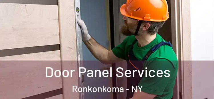 Door Panel Services Ronkonkoma - NY