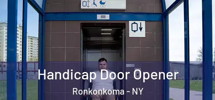 Handicap Door Opener Ronkonkoma - NY
