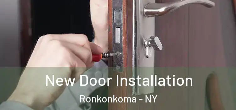 New Door Installation Ronkonkoma - NY