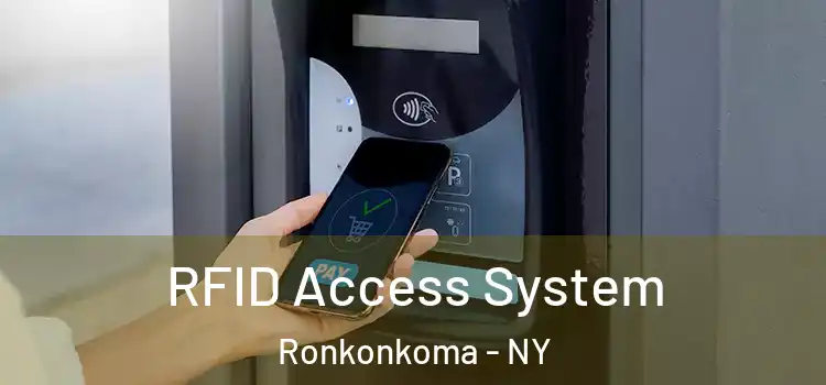 RFID Access System Ronkonkoma - NY