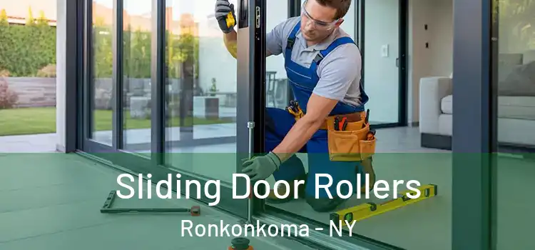 Sliding Door Rollers Ronkonkoma - NY