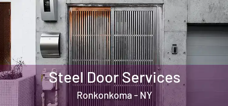 Steel Door Services Ronkonkoma - NY